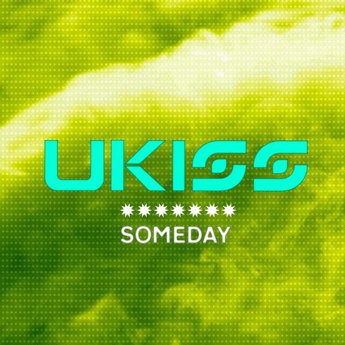 Someday (lagu U-KISS)