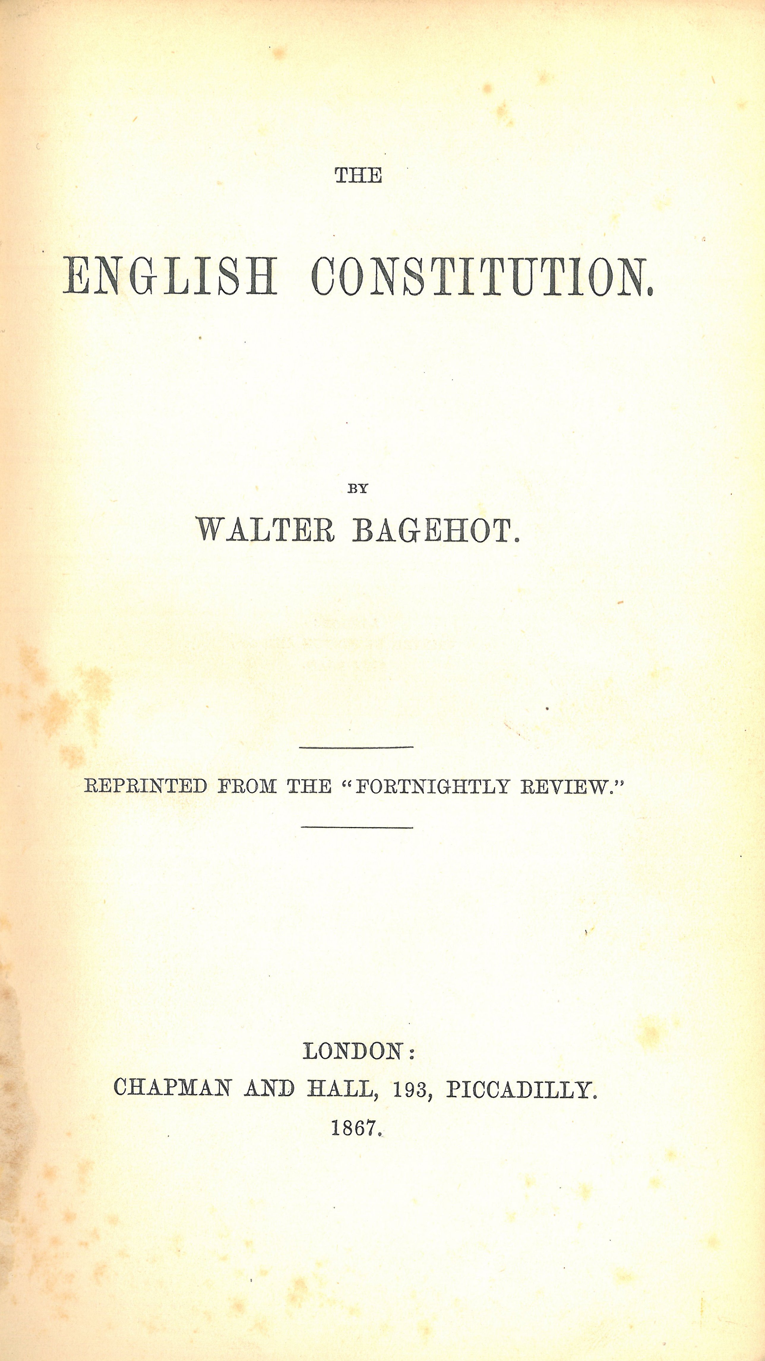 The English Constitution The English Constitution