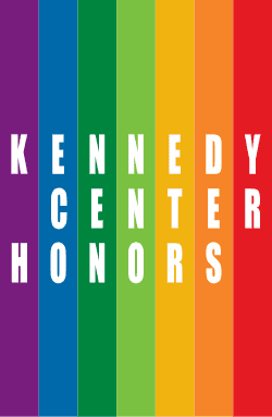 Kennedy Center Honors Kennedy Center Honors