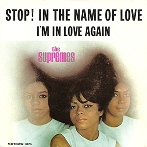 Stop! In the Name of Love Stop! In the Name of Love