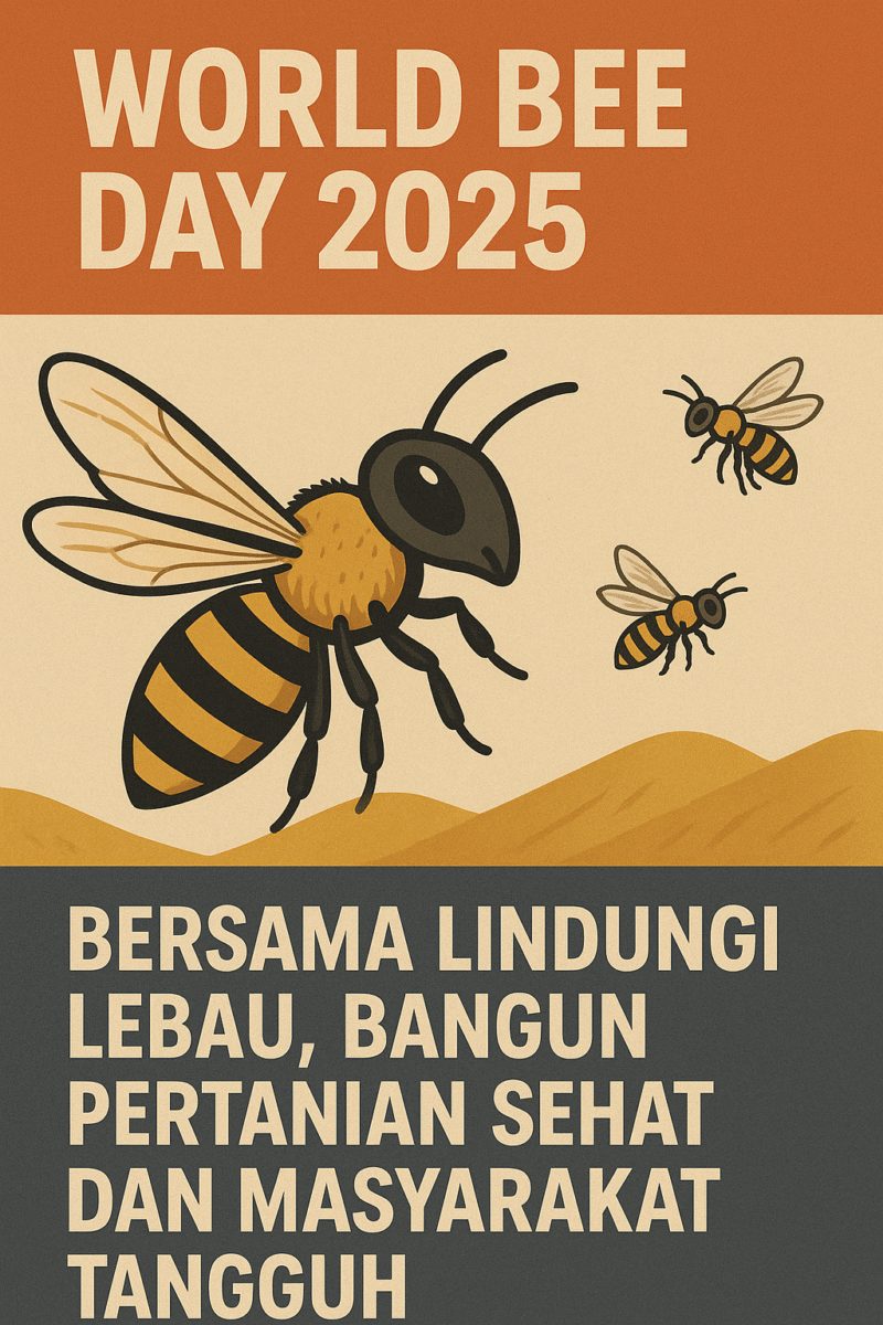 Hari Lebah Sedunia: Mengenal Pentingnya Lebah bagi Kehidupan Manusia