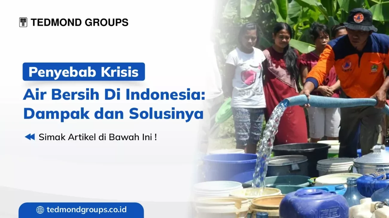 Menghadapi Krisis Air Minum: Penyebab, Solusi, dan Dampaknya
