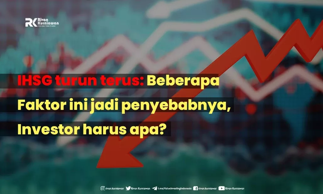 IHSG Turun, Apa yang Harus Dilakukan Investor?