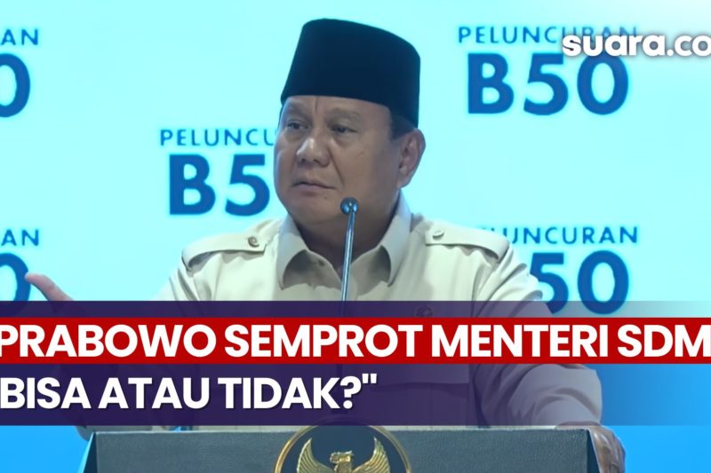 Momen Prabowo Semprot Menteri SDM Soal Target Energi: Siap Laksanakan, Bisa atau Tidak? Indonesia Resmi Meluncurkan Biosolar B50