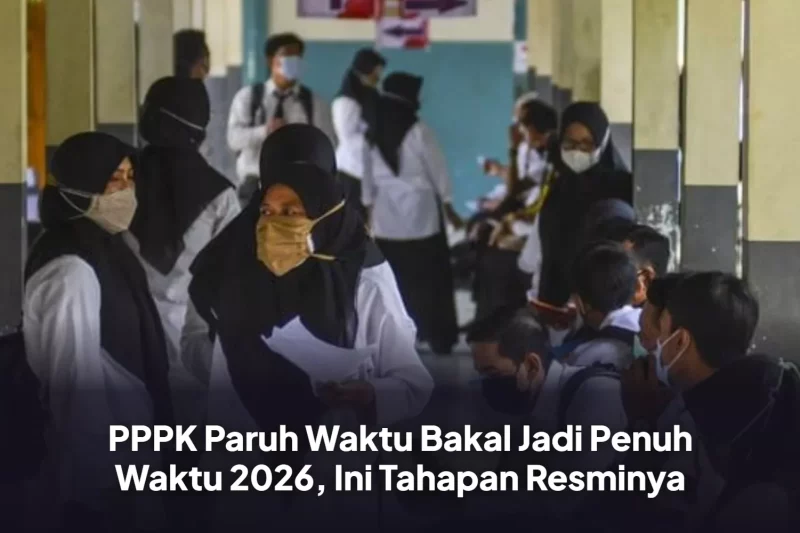 Sebelum Kontrak Habis, PPPK Paruh Waktu Diusulkan Jadi ASN Penuh, Resmi Dilakukan